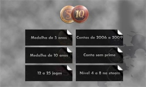 Steam 14-15 Anos, Medalha de 10 e 5 anos CSGO, 12 a 25 Jogos - Counter Strike