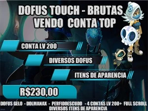 CONTA DOFUS TOUCH - BRUTAS - R$230,00