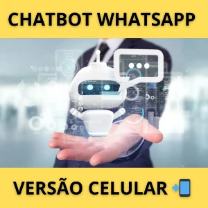 Chatbot - Whatsapp / Celular