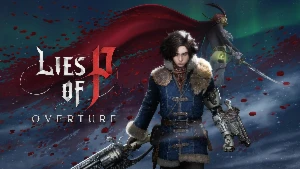 Lies of P + DLC Overture - Steam