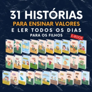 31 Histórias para Ler com Seus Filhos Diariamente