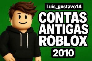 Contas Roblox Antigas 2010