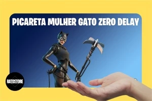FORTNITE - PICARETA MULHER GATO SEM DELAY