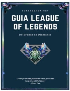 Ebook do Bronze ao Diamante Em Semanas no LOL - League of Legends