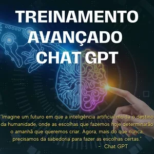 Treinamento Avançado CHAT GPT e +500 Prompts - Inteligência Artificial