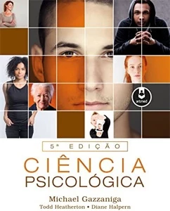 Ciência Psicológica Michael Gazzaniga - eBooks