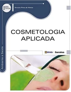 Cosmetologia aplicada 1ª Edição - Outros