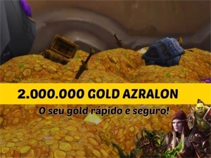2M Gold Wow Azralon Ouro - Blizzard