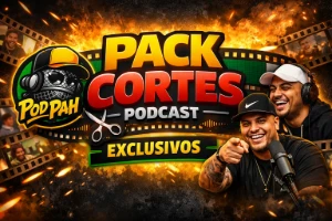 Pack Cortes Do Podcast Pod Pah –  Exclusivos