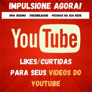 Compre Curtidas/Likes YouTube - 30 DIAS GARANTIA - Redes Sociais