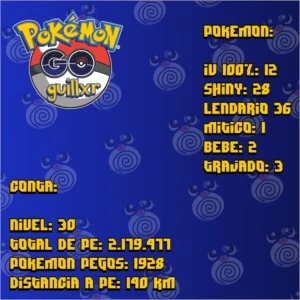 Pokémon GO -  Conta Nível 30
