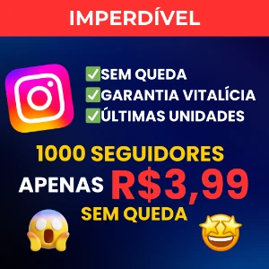 [Promoção] 1K Seguidores Instagram Por Apenas R$ 3,99