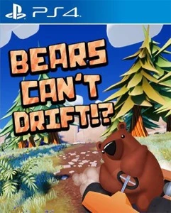 Bears Cant Drift PS4 DIGITAL - Playstation