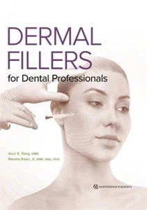DERMAL FILLERS for Dental Professionals - Arun K. Garg, Rena - Outros