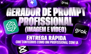 Gerador de Prompt Profissional (Imagens e Videos) O MELHOR! - Outros