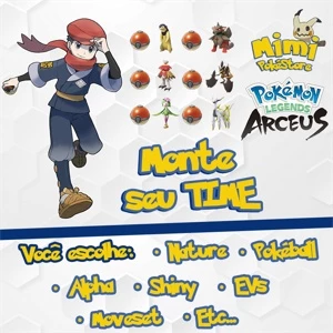 6 Pokémon Personalizados Monte Seu Time - Legends Arceus