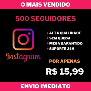 500 Seguidores no Instagram