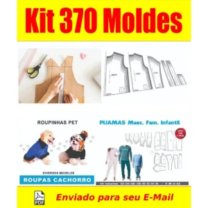 Kit 370 Moldes Roupas Fem Masc Infantil Pet Sem Frete - Outros