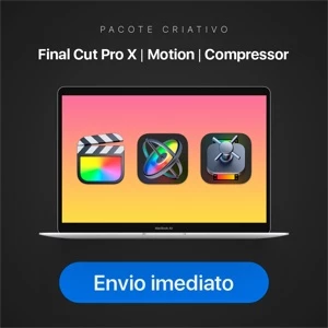 Final Cut Pro + Motion + Compressor - Pacote Criativo Apple - Softwares e Licenças