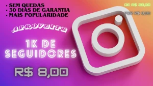 [Promoção] 1K Seguidores Instagram por apenas R$ 8,00 - Social Media