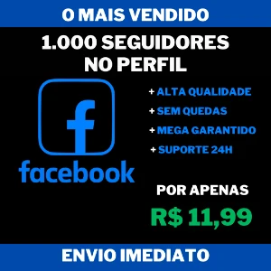 1.000 Seguidores no Perfil do Facebook - Redes Sociais