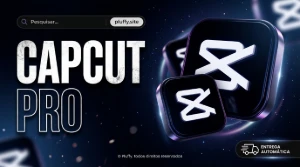 Capcut Pro 30 Dias Privado - Premium