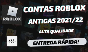 CONTAS ROBLOX ANTIGAS 2021/22 [ALTA QUALIDADE]