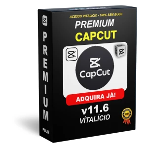 Capcutpro.Premium.v.11.6 - Vídeos e Cortes Cortes Virais
