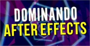 Dominando o After Effects - Courses and Programs