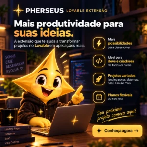 Pherseus Lovable Extensão — Crie Mais, Gaste Menos! - Assinaturas e Premium