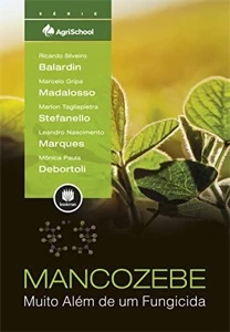 Mancozebe: Muito Além de um Fungicida - eBooks