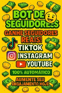 🔥 Bot Turbo de Seguidores para TikTok, Instagram e YouTube!