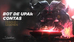 Bot De Upar Contas 2024 (Acesso Vitalicio) - League of Legends LOL