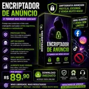Encriptador de Anúncio - O terror das redes sociais