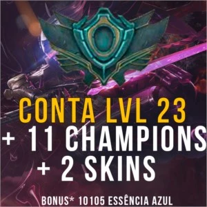 Conta Level 23 com 11 campeões barato - League of Legends LOL