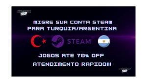 Migre Sua Conta Steam Para A Turquia E Argentina