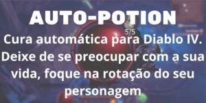 Auto-Potion para Diablo IV - Assinaturas e Premium