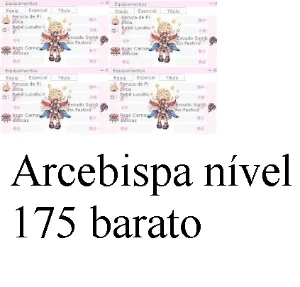 arcebispa full adoramus lvl 175 - Ragnarok Online