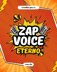 ⚡Zapvoice Pra Sempre, Vitalício⚡