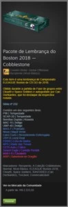 Pacote de Lembrança do Boston 2018 — Cobblestone - Counter Strike CS