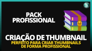 Pack para Criação de Thumbnail - Serviços Digitais