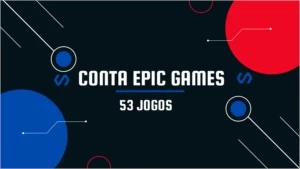 conta epic games gta 5 e + 52 jogos