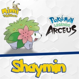Shaymin 6IVs - Pokémon Legends Arceus