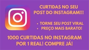❗❗❗ COMPRE CURTIDAS P. POST NO INSTAGRAM - SUPER BARATO ❗❗❗ - Redes Sociais