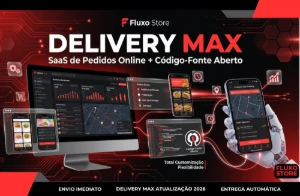 Delivery Max: SaaS de Pedidos Online + Código-Fonte Aberto
