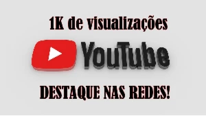 1K Visualizações Youtube - Garantido Sem Queda