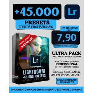 Ultra Pack +45.000 Presets Para Lightroom (Somente Pc) - Serviços Digitais