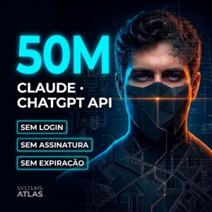 Claude + GPT API 50M — Sem Expiracao | 15 Imagens - Inteligência Artificial