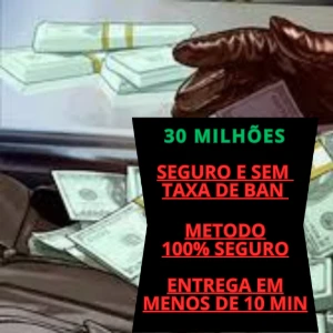 Adição De Dinheiro / 30$ Milhões