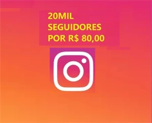 20 MIL SEGUIDORES POR R$ 80,00 - Redes Sociais